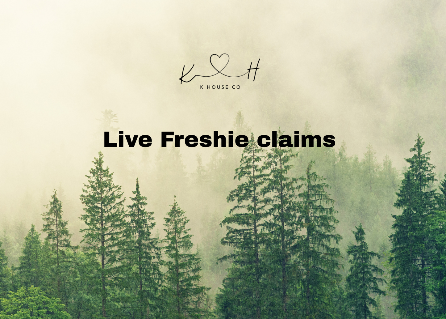 Live freshie claims