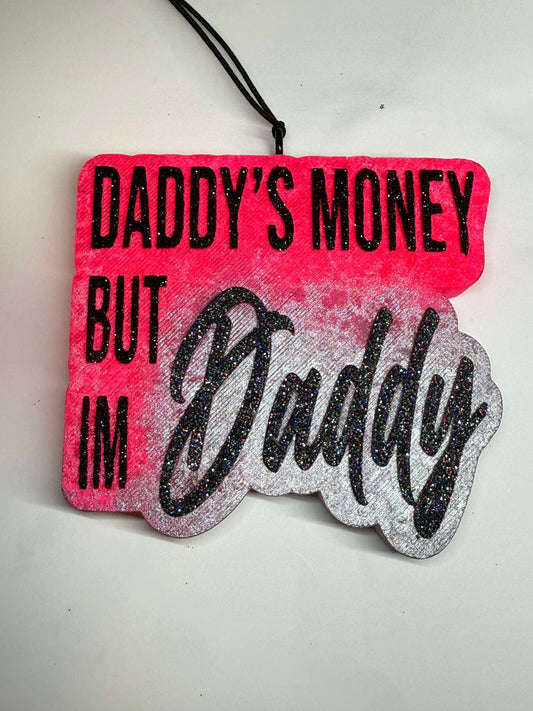 Hot pink Daddy’s money